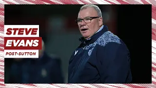 Steve Evans' reaction | Stevenage 3-0 Sutton United