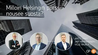 Milloin Helsingin pörssi nousee suosta?