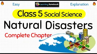 Class 5 Science Natural Disasters