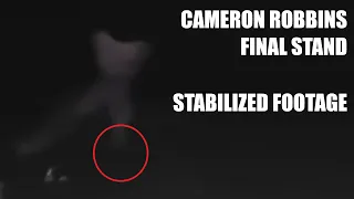 Cameron Robbins FINAL STAND (Stabilized Footage)
