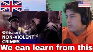 American Reacts How British Police Deal With Non-Violent Criminals