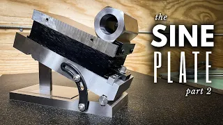 Making a Sine Plate (Part 2) || INHERITANCE MACHINING