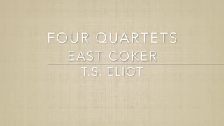 Four Quartets East Coker by T.S. Eliot (Read by Deb Thornton)
