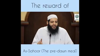 The reward of As-Sahoor (the pre-dawn meal) | Abu Bakr Zoud