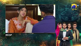 Recap - Mohabbat Chor Di Maine - Episode 42 - 13th November 2021 - HAR PAL GEO