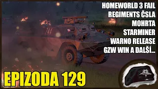 Homeworld 3 je podvod, WARNO vychází, Regiments ČSLA DLC, GZW je Úspěch! - Game Maršál 129