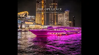 ✨The Opulence เรือบุฟเฟ่ต์เจ้าพระยา ลำใหม่ ลำใหญ่ สุดหรู