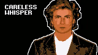 Careless 8-Bit Whisper