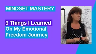 Three Important Lessons I Learned On My Journey | Faster EFT | Tapping