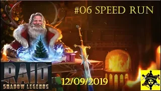 #06 SPEED RUN | RAID: Shadow Legends | 12/09/2019