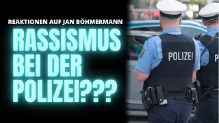 Rassismus bei der Polizei? (Reaktionen auf Jan Böhmermann I Daily Internet)