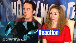 A Twist of Fate Cinematic Reaction