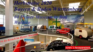 Herbsttour 2020 mit dem Wohnmobil #4 Ein Besuch im Erwin Hymer Museum in Bad Waldsee