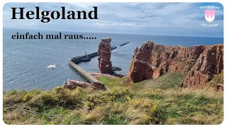 Helgoland... einfach mal raus