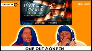 Love After Lockup | Love During Lockup | S5 E26 | One Out & One In  | #loveafterlockup #wetv