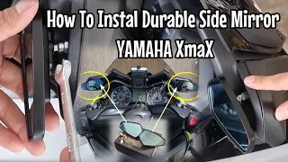 How To Instal Durable Side Mirror YAMAHA XmaX