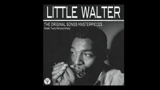 Little Walter - Mellow Down Easy