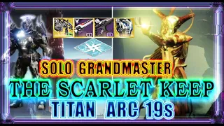 WAW Grandmaster GM Solo THE SCARLET KEEP Titan arc/Алая Крепость Соло GERASIM 27/01/2023/19s