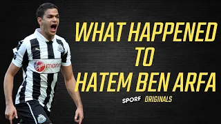 What Happened To Hatem Ben Arfa?