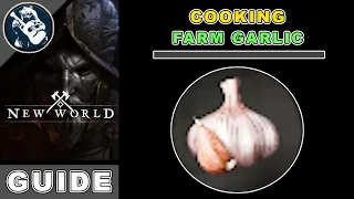 How to Get Garlic in New World | 5 Locations | Cooking Crafting Recipes Guide