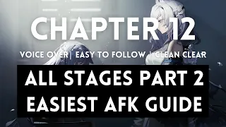 Chapter 12 All Stages Part 2 (12-15 to 12-20 AE) Easiest AFK Guide |【 Arknights】