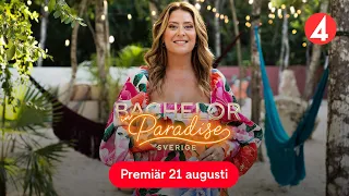 Bachelor in Paradise Sverige | Trailer | Premiär 21 augusti | TV4 Play och Sjuan