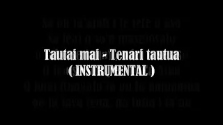 Tautai mai  - Tenari Tautua ( INSTRUMENTAL )