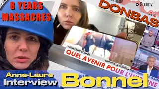 Anne-Laure Bonnel Interview on TV, 8 Years Massacres in Donbas  (Engl. Subs) No AGE RESTRICTION