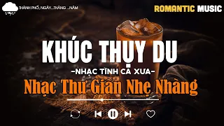 Nhạc Xưa Bất Hủ Tuyển Chọn Hiếm Có Vô Cùng | Dòng Nhạc Tình Ca Hải Ngoại Vượt Thời Gian