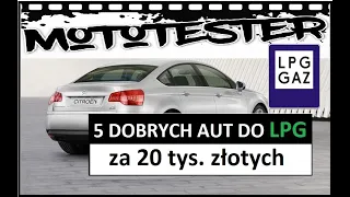 5 DOBRYCH AUT do LPG za 20 tysięcy złotych #TOP 8 MotoTester