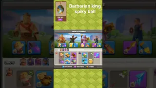 Barbarian king spiky ball equipment #shorts #coc #clashofclans