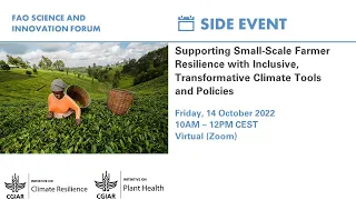 Supporting small-scale farmer resilience with inclusive, transformative climate tools and policies