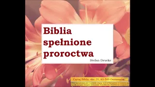 Biblia: spelnione proroctwa http://chrzescijanie.info/