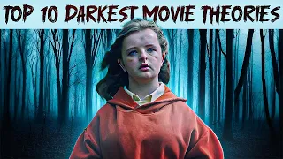 Top 10 Darkest Movie Theories | Uncover the Hidden Secrets of Your Favorite Films!