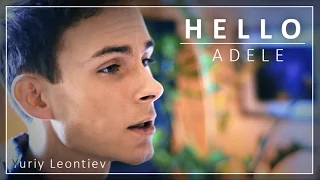 Adele - Hello | cover by Yuriy Leontiev