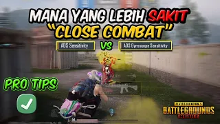 TUTORIAL CLOSE COMBAT, ADS / GYROSCOPE SENSITIVITY ? - PUBG MOBILE TERBARU