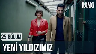 Karanlık Dünyanın Yeni Yıldızı | Ramo 25.Bölüm