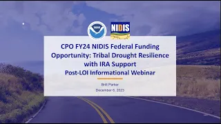 NIDIS Coping with Drought Webinar: Tribal Funding LOI Feedback & Application Requirements