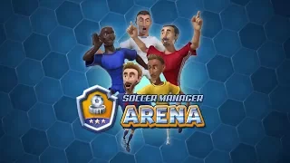 SOCCER MANAGER ARENA - MOBILE GAMEPLAY ( iOS / Android )