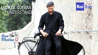 Andrea Guerra - I Understand - feat. Ermanno Giove - Don Matteo 12