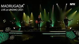 Madrugada - Dreams at Midnight (Live from Lindmo 2021)