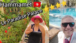 Estate a Le Paradise Palace ⭐⭐⭐⭐ #Hammamet