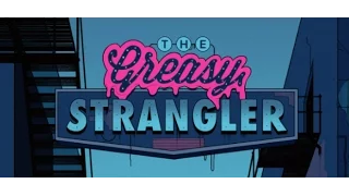 The Greasy Strangler Trailer LOL