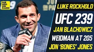 Luke Rockhold: Jon Jones Is "Scared to Fight DC at Heavyweight", Talks UFC 239, Jan Blachowicz