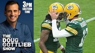 When Did it Really Fall Apart Between Aaron Rodgers and Davante Adams? | DOUG GOTTLIEB SHOW