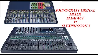 #soundcraft#digital#mixer Soundcraft si impact vs si expression 3 si impact  Si Expression 3