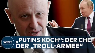 KRIEG IN DER UKRAINE: Prigoschin! "Putins Koch" - Chef der russischen "Troll-Armee" I WELT Interview