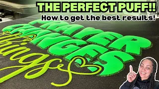 THE PERFECT PUFF: How to get the best results with PUFF VINYL | For Beginners