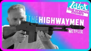 The Highwaymen Review (2019 Netflix Movie)
