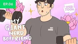 EP. 6: FANTASY GYM | My Giant Nerd Boyfriend Animated | WEBTOON